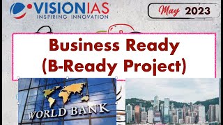 Business Ready Project  internationalrelations upsc2023 visionias maycurrentaffairs2023 [upl. by Ellinet]