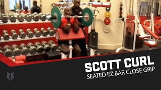 Scott Curl  Seated EZ Bar Close Grip [upl. by Atiekan]