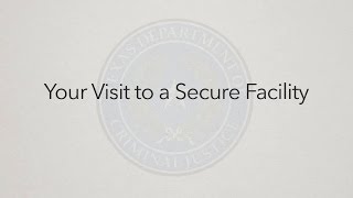 Your Visit to a Secure Facility [upl. by Milburt]