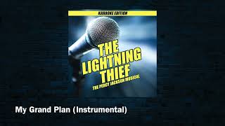 The Lightning Thief Karaoke Edition My Grand Plan Instrumental [upl. by Asetal]