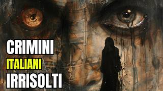 CRIMINI SENZA COLPEVOLE I MISTERI PIÙ OSCURI DITALIA [upl. by Aicilaanna]