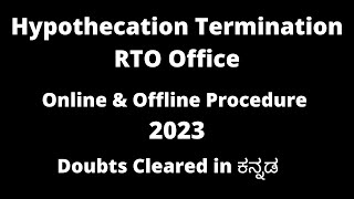 Hypothecation Termination at RTO amp Online in Kannada [upl. by Arlinda8]