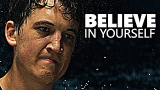 BELIEVE IN YOURSELF  Best Motivational Video Speech Compilation [upl. by Hammock]