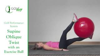 Supine Oblique Twist with an Exercise Ball [upl. by Nuhs231]