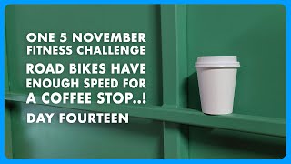 Day 14 One 5 November Challenge  Fast Road Bikes And A Coffee Stop  November Daily Vlog [upl. by Reddy]