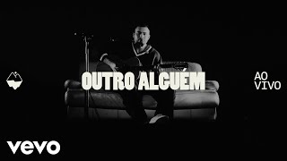 Lagum  Outro Alguém  Ao Vivo [upl. by Mcgean]