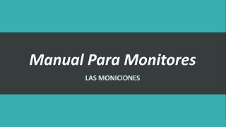 Las Moniciones Manual para monitores [upl. by Akihc]