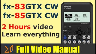 Casio FX83GT CW FX83GTCW and Casio FX85GT CW FX85GTCW Calculators full video manul [upl. by Ramuk]