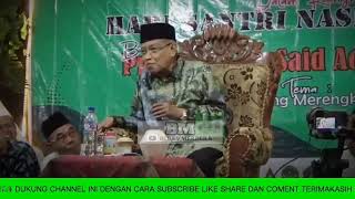 KHsaid aqil sirajd⁉️selamatkan NU dari kelompok yang suka hina Gusdur [upl. by Selimah]