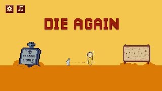 Die Again [upl. by Rahmann151]