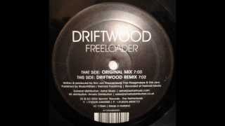 Driftwood  Freeloader Original Mix 2002 [upl. by Chandless]