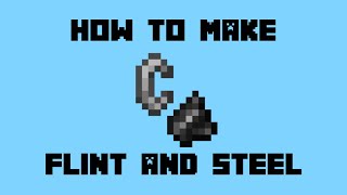 How to Make Flint and Steel in Minecraft [upl. by Inotna]