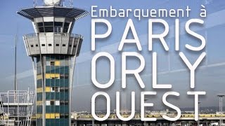 Aeroport d’Orly Terminal Ouest  Hall 2  Paris Orly Airport West Terminal [upl. by Fredenburg294]