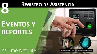 88 Eventos y Reportes  zkTimenet Lite [upl. by Lartnom]