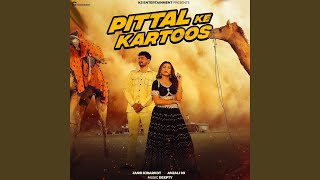 Pittal Ke Kartoos [upl. by Ripleigh503]