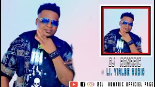 DJ ROMARIC  LI YIALBE AUDIO OFFICIEL [upl. by Clayton]