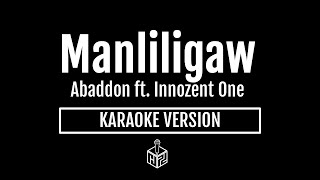 Manliligaw  Abaddon ft Innozent One Karaoke Version by RJPD [upl. by Carberry]