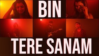 Bin Tere Sanam  Sajan Patel  Ft Nikita Gregory [upl. by Shiller]