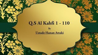 Al Kahfi Ustadz Hanan Attaki Arab dan Terjemahan Indonesia [upl. by Jordana]