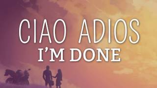 AnneMarie  Ciao Adios Lyrics  Lyric Video [upl. by Oivaf]