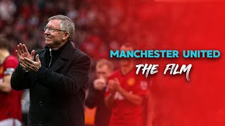 Manchester United The Film SAF Era [upl. by Rebecca]