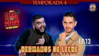 Desde El Cerro De La Silla con Franco Escamilla Temp 4 Ep 13  Hermanos de leche [upl. by Morie]