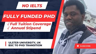 Fully Funded PhD in the UK 2024 BSc to PhD transition [upl. by Yannodrahc]