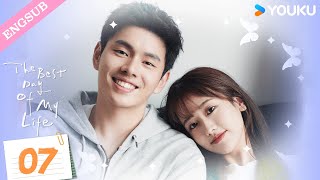 The Best Day of My Life EP07  Classmate to Contract Boyfriend  Zhang JiongminJiang ZhinanYOUKU [upl. by Gilburt]