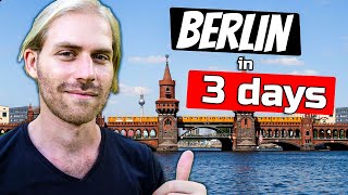 The Ultimate 3 Day BERLIN Itinerary  Germany Travel Guide 2024 [upl. by Esten]