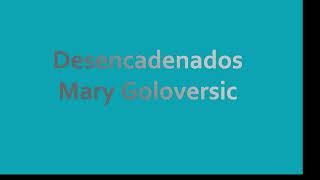 Desencadenados Testimonio De Mary Goloversic Pt 1 Y 2 [upl. by Neely433]