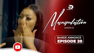 MANIPULATION  Saison 1  Bande Annonce  Épisode 20 [upl. by Lebiram]