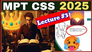 Lecture 3 MPT TEST CSS Exam Screening TEST  Complete Information MCQS Based css exam css2025 [upl. by Ardnoet]