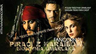 Piraci z Karaibów Pirates of the Caribbean Hes A Pirate Tiesto Remix [upl. by Bonnibelle]