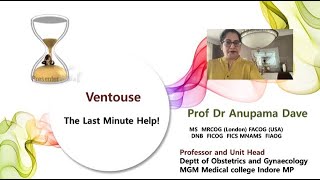 Ventouse The Last minute Help  Prof Dr Anupama Dave [upl. by Rives]