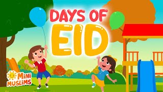 🎉 Days of Eid Dawud Wharnsby Cover ☀️ MiniMuslims amp Raef [upl. by Rhona]