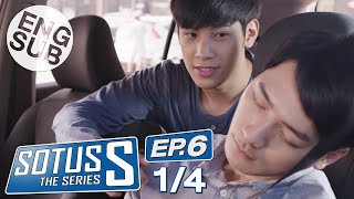 Eng Sub Sotus S The Series  EP6 14 [upl. by Reinal]