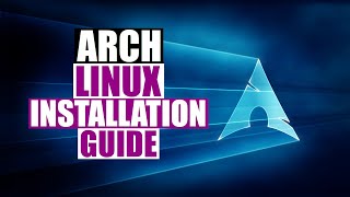 Arch Linux Installation Guide 2020 [upl. by Nudnarb709]