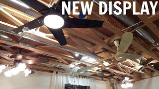 New Ceiling Fan Display  Phase 1 In Operation [upl. by Eelarol]