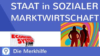 Der Staat in der sozialen Marktwirtschaft  WirtschaftBasics 10 [upl. by Gran41]