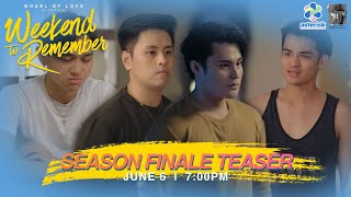 WEEKEND TO REMEMBER SEASON FINALE TEASER [upl. by Tnelc]