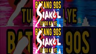 Batang 90s Tunog Kalye Ghost Mix Nonstop The Best of Siakol [upl. by Kletter]