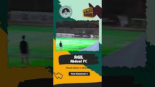 Agil Gol Abdoel FC [upl. by Hannaoj]