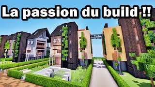 MINECRAFT LA PASSION DU BUILD [upl. by Colbye]