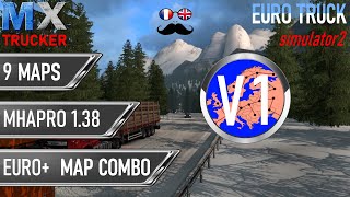 58 ETS2 138 MHAPRO EURO MAP COMBO V1  MXTRUCKER [upl. by Aniela]