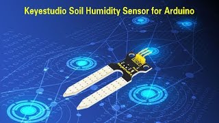 ks0049 keyestudio soil humidity sensor [upl. by Oinotna]