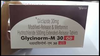 GlycinormM 30 OD Tablet  Gliclazide amp Metformin Hydrochloride Tablet  Glycinorm M 30 OD Tablet Us [upl. by Wilfrid639]