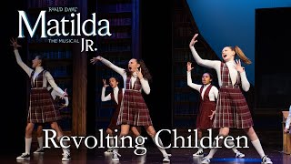 Matilda Jr  Revolting Children  TKA Theatre Co [upl. by Wolsniw]