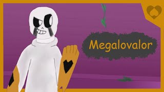 Megalovalor  DeltaSanss Theme [upl. by Slosberg]