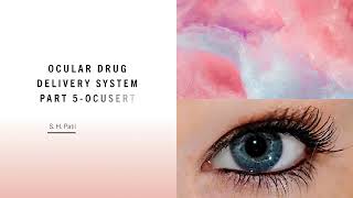 Ocular drug delivery system Part 5 Ocusert [upl. by Saks]