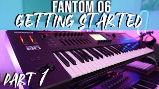 Roland Fantom 06 Getting Started Part 1 Top Left Panel [upl. by Ennahs]